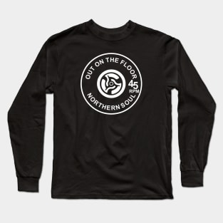 Northern soul keep the faith old soul rebel Long Sleeve T-Shirt
